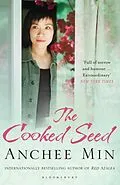 E-Book (epub) The Cooked Seed von Anchee Min