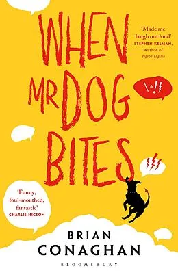 E-Book (epub) When Mr Dog Bites von Brian Conaghan