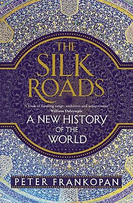 Livre Relié The Silk Roads de Peter Frankopan