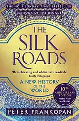Kartonierter Einband (Kt) The Silk Roads von Peter Frankopan