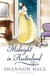 Kartonierter Einband Midnight in Austenland von Hale Shannon
