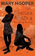 E-Book (epub) Chelsea and Astra von Mary Hooper