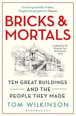 Kartonierter Einband Bricks & Mortals von Tom Wilkinson