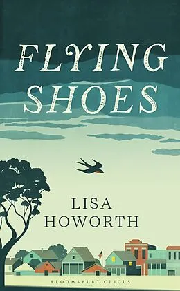 E-Book (epub) Flying Shoes von Lisa Howorth