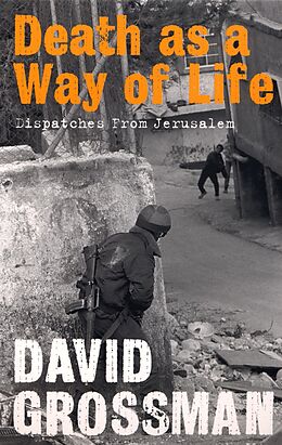 E-Book (epub) Death as a Way of Life von David Grossman