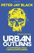 E-Book (epub) Urban Outlaws von Peter Jay Black