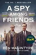 E-Book (epub) A Spy Among Friends von Ben Macintyre
