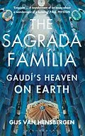 E-Book (epub) The Sagrada Familia von Gijs Van Hensbergen