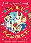 E-Book (epub) The Royal Wedding Crashers von Clémentine Beauvais