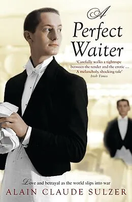 E-Book (epub) A Perfect Waiter von Alain Claude Sulzer
