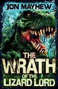 E-Book (epub) Monster Odyssey: The Wrath of the Lizard Lord von Jon Mayhew