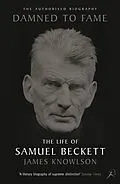 E-Book (epub) Damned to Fame: the Life of Samuel Beckett von James Knowlson