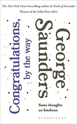 eBook (epub) Congratulations, by the way de George Saunders