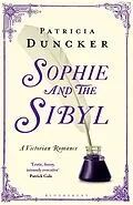 E-Book (epub) Sophie and the Sibyl von Patricia Duncker