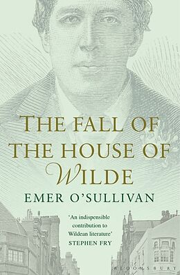 Kartonierter Einband The Fall of the House of Wilde von Emer O'Sullivan