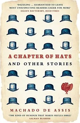 E-Book (epub) A Chapter of Hats von Machado De Assis