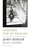 E-Book (epub) Another Way of Telling von John Berger, Jean Mohr