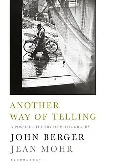 E-Book (epub) Another Way of Telling von John Berger, Jean Mohr