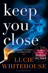 eBook (epub) Keep You Close de Lucie Whitehouse