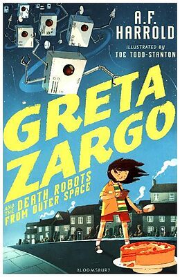 Poche format B Greta Zargo and the Death Robots from Outer Space von A.F.; Todd-Stanton, Joe Harrold