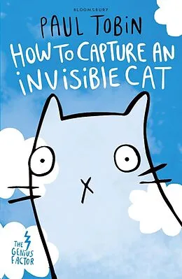 E-Book (epub) The Genius Factor: How to Capture an Invisible Cat von Paul Tobin