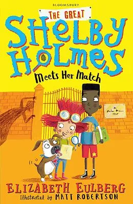 E-Book (epub) The Great Shelby Holmes Meets Her Match von Elizabeth Eulberg