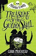 E-Book (epub) Treasure of the Golden Skull von Chris Priestley