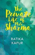 E-Book (epub) The Private Life of Mrs Sharma von Ratika Kapur