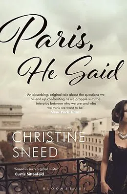 E-Book (epub) Paris, He Said von Christine Sneed