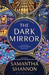 Kartonierter Einband The Dark Mirror von Samantha Shannon