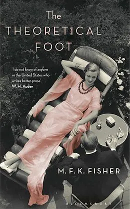 E-Book (epub) The Theoretical Foot von M. F. K. Fisher