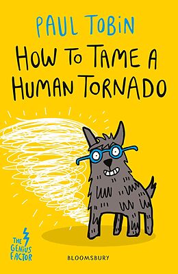 E-Book (epub) How to Tame a Human Tornado von Paul Tobin