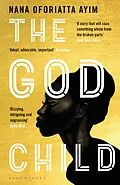 E-Book (epub) The God Child von Nana Oforiatta Ayim