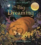 Kartonierter Einband The Big Dreaming von Michael Rosen