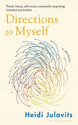 E-Book (epub) Directions to Myself von Heidi Julavits