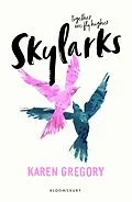 E-Book (epub) Skylarks von Karen Gregory