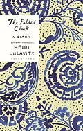 E-Book (epub) The Folded Clock von Heidi Julavits