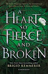 Couverture cartonnée A Heart So Fierce and Broken de Brigid Kemmerer