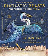 Livre Relié Fantastic Beasts and Where to Find Them/Illustr. Ed. de Joanne K. Rowling