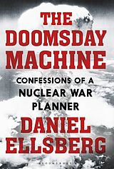 Couverture cartonnée The Doomsday Machine de Daniel Ellsberg