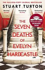 Kartonierter Einband (Kt) The Seven Deaths of Evelyn Hardcastle von Stuart Turton
