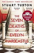 E-Book (epub) The Seven Deaths of Evelyn Hardcastle von Stuart Turton