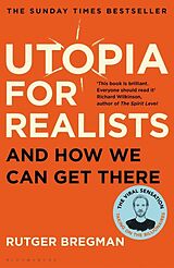 Couverture cartonnée Utopia for Realists de Rutger Bregman