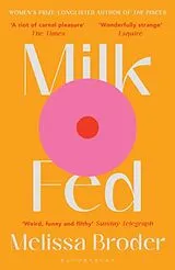 Kartonierter Einband Milk Fed von Melissa Broder