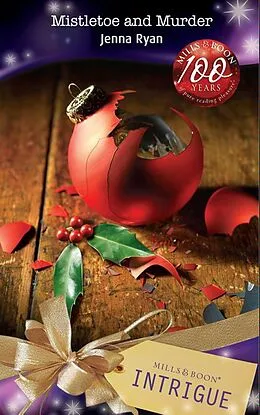 E-Book (epub) Mistletoe and Murder (Mills &amp; Boon Intrigue) von Jenna Ryan