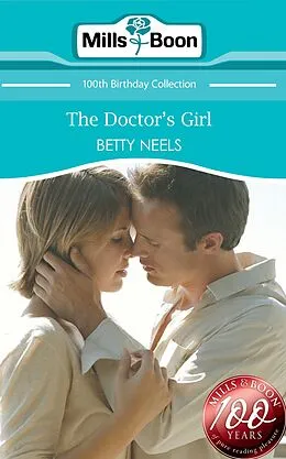 E-Book (epub) Doctor's Girl (Mills &amp; Boon Short Stories) von Betty Neels
