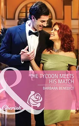 E-Book (epub) Tycoon Meets His Match (Mills &amp; Boon Special Edition) von Barbara Benedict