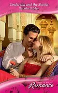E-Book (epub) Cinderella and the Sheikh (Mills &amp; Boon Romance) (The Brides of Amrah Kingdom - Book 1) von Natasha Oakley