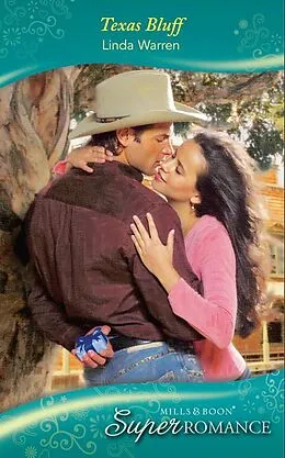E-Book (epub) Texas Bluff (Mills & Boon Superromance) (Texas Hold 'Em - Book 5) von Linda Warren