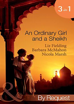 E-Book (epub) Ordinary Girl and a Sheikh (Mills &amp; Boon By Request) von Liz Fielding